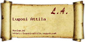 Lugosi Attila névjegykártya
